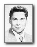PEDRO (PETE) CAMPOS: class of 1951, Grant Union High School, Sacramento, CA.